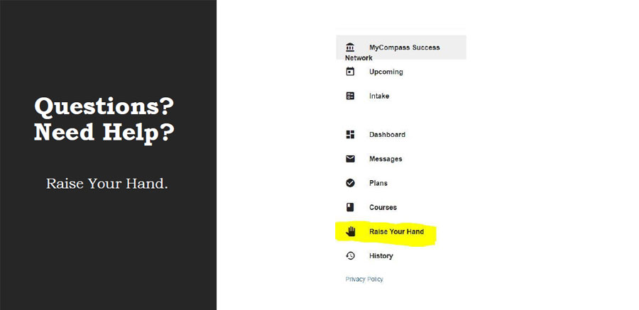 Illustration of location of Raise Your Hand in MyCompass